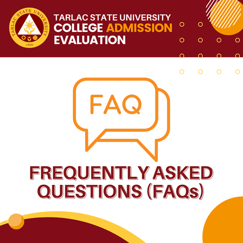 TSU College Admission Evaluation A.Y. 2022-2023 Advisory No. 3
